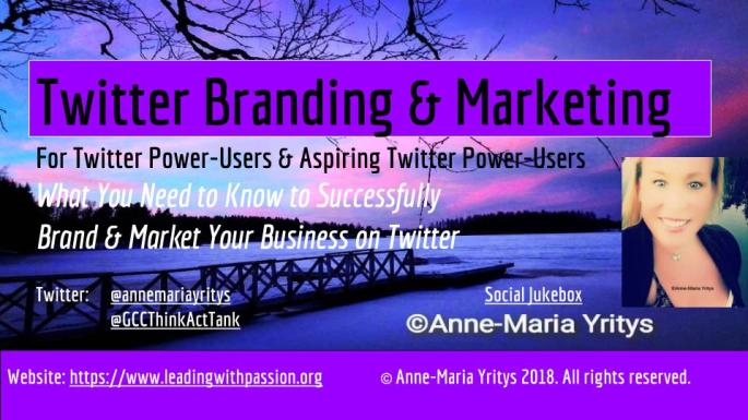 Twitter Branding &amp; Marketing 2018